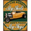 Borrow My Tools Tin Sign