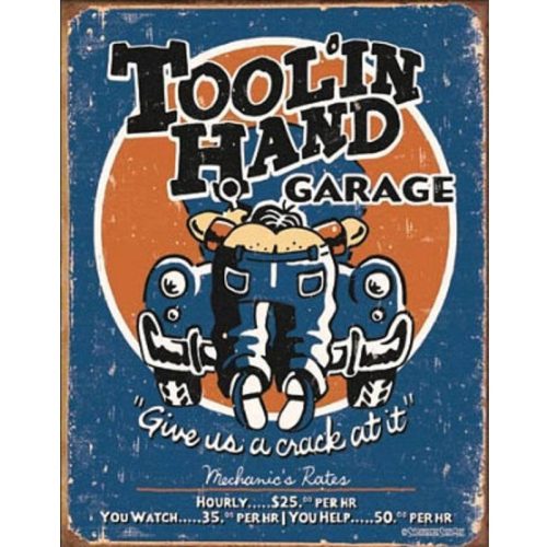Moore Toolin Hand Metal Tin Sign