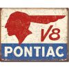 Pontiac V8 Metal Tin Sign