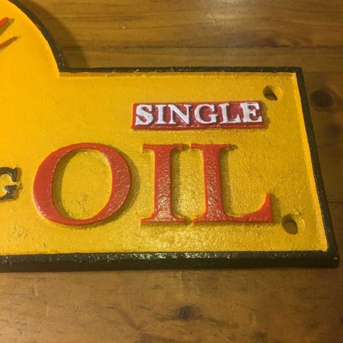 Shell Single Lubricating Oil Guaranteed cast iron sign