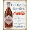 Coke Call for the Geniune Metal Tin Sign