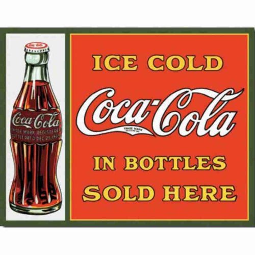 Coke Sold in Bottles Metal Tin Sign