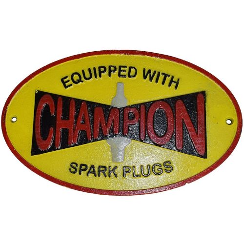 Champion Spark Plugs Cast Iron Sign