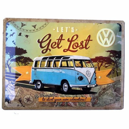 VW Lets Get Lost Embossed Sign
