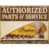 Authorized Indian Parts & Service Tin Sign