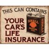 Shell Life Insurance Tin Sign