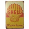 Shell Fill Up From The Pump Tin Sign