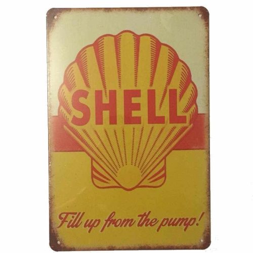 Shell Fill Up From The Pump Tin Sign