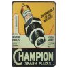 Champion Spark Plugs Metal Tin Sign