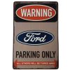 Ford Parking Only Tin Sign