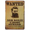 Ned Kelly Wanted Tin Sign