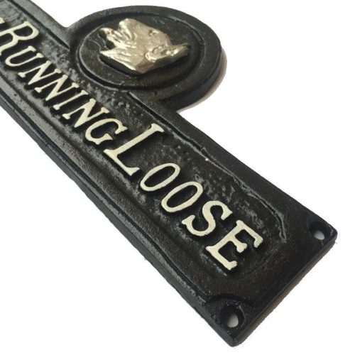 Dogs Running Loose Cast Iron Sign