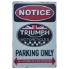 Triumph Parking Sign