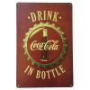 Drink Coca-Cola in Bottle Sign