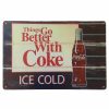 Things Go Better Coke Sign