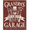 Grandpas Garage Tin Sign