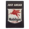 Just Ahead Mobilgas Sign