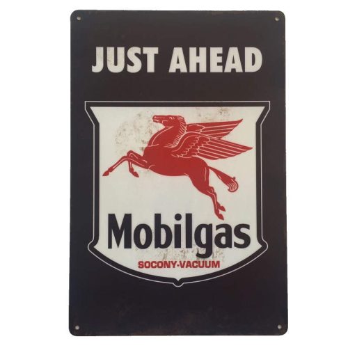 Just Ahead Mobilgas Sign