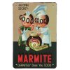 Marmite Does You Good Sign