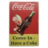 Come In Coke Boy Sign
