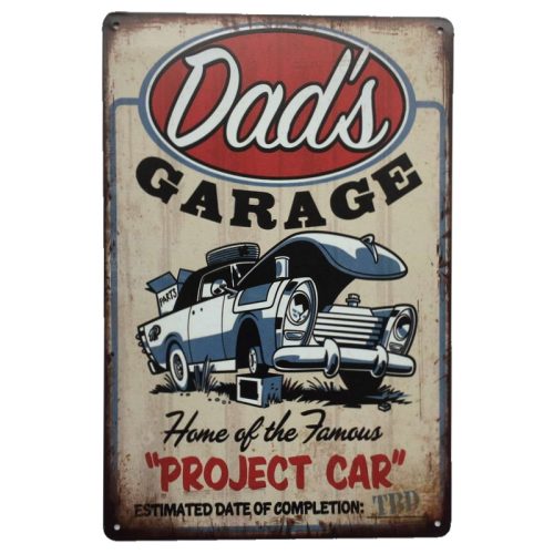 Dads Garage Project Car Sign