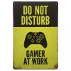 Do Not Disturb Gamer At Work Sign