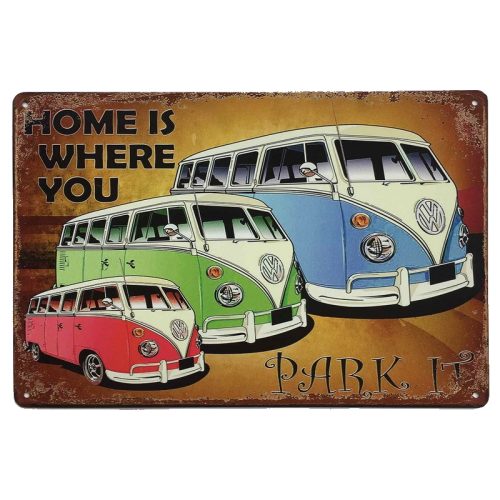 Home Is Where You Park It Sign