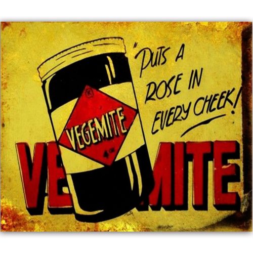 Vegemite Rose in every Cheek Sign