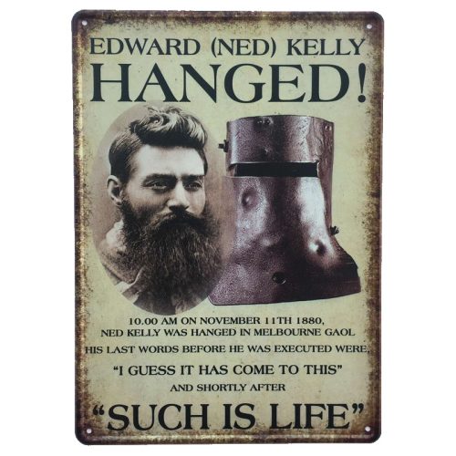 Ned Kelly Life Sign