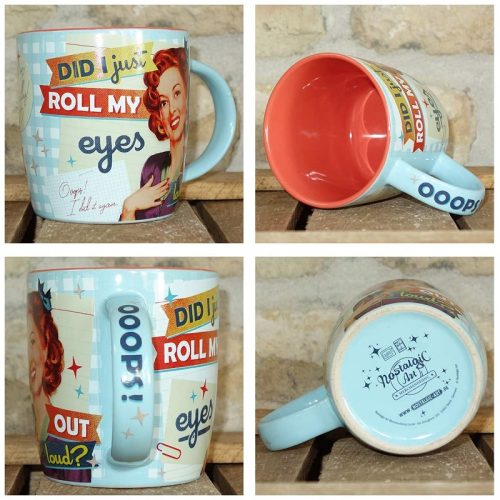 Did I Just Roll My Eyes Out Loud Mug