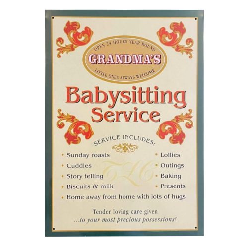 Grandmas Babysitting Sign