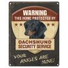 Dachshund Security Tin Sign