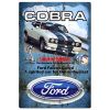 Ford Cobra Tin Sign
