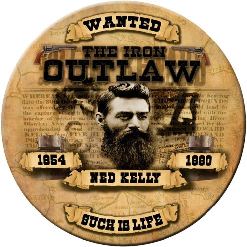 Ned Kelly Iron Outlaw Round Tin Sign