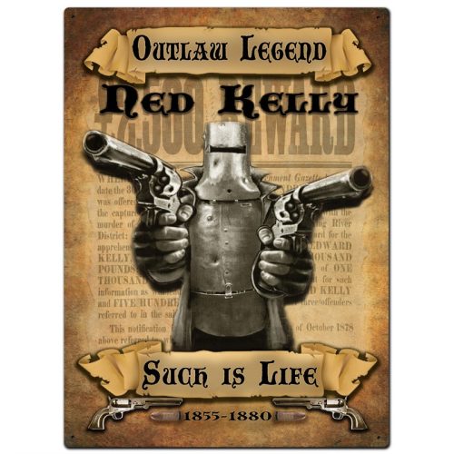 Outlaw Legend Ned Kelly Sign