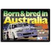 Holden Commodore Born & Bred Sign