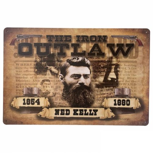 Ned Kelly The Iron Outlaw Tin Sign