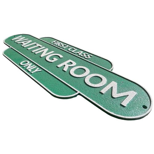 First Class Only Waiting Room Sign