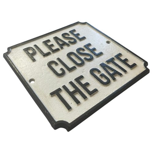 Please Close The Gate Sign